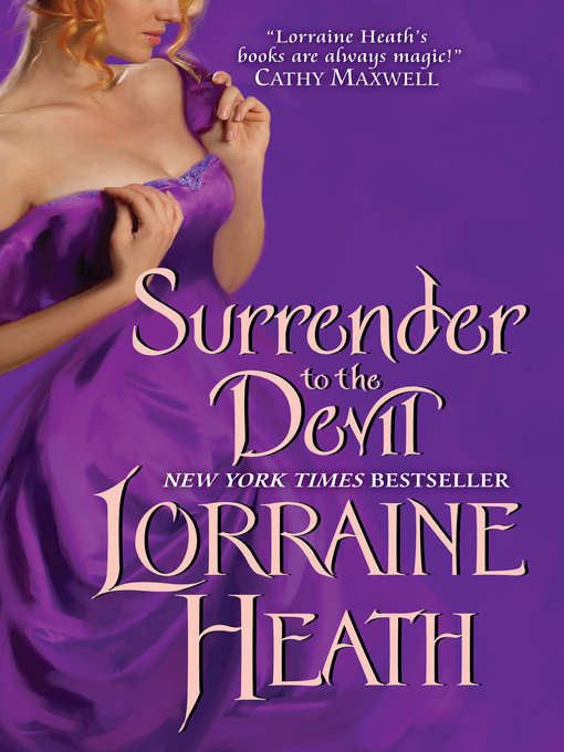 Title details for Surrender to the Devil by Lorraine Heath - Available